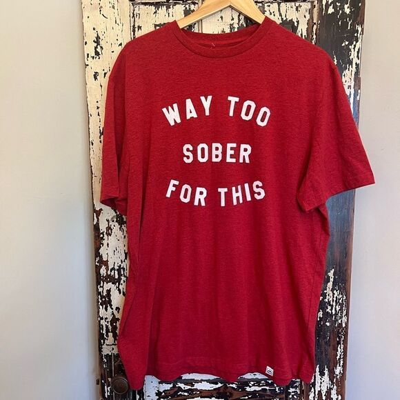 NWOT Men’s Majestic funny Way too Sober for this T-shirt. Size XL. - Picture 1 of 6